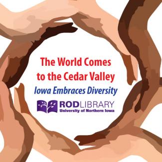The World Comes to the Cedar Valley - Becoming an American Image